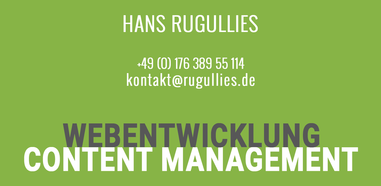 Hans Rugullies Webentwicklung Content Management